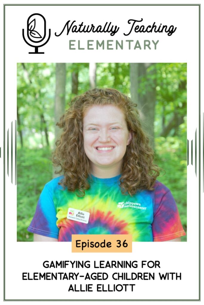 Ep. 36: Gamifying Learning for Elementary-Aged Children with Allie Elliott